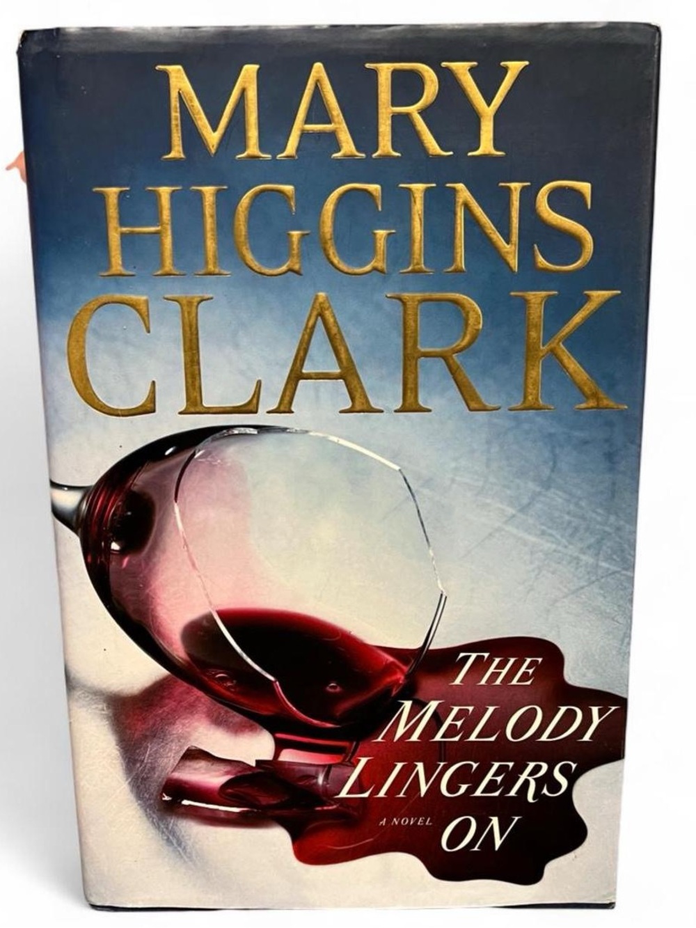 The Melody Lingers by Mary Higgins Clark Hardcover Book